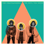 The Coathangers - The Devil You Know (Colour)