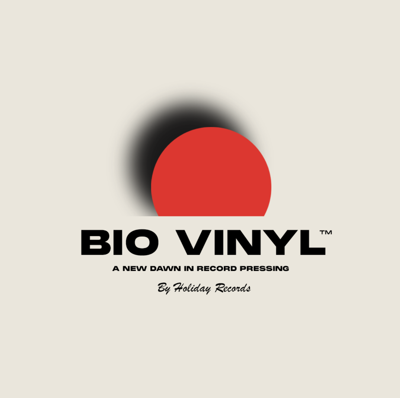 HOLIDAY RECORDS PROUDLY INTRODUCES BIOVINYL™