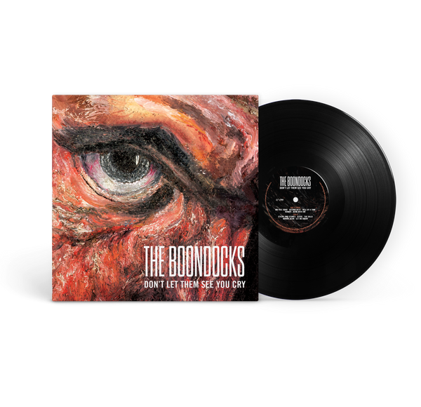 The Boondocks - Don't Let Them See You Cry (Pre-Order / Crowdfund)