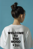 LEISURE - Welcome to the Mood Tee (Pre-Order)