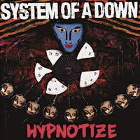 System Of a Down - Hypontize